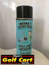 Load image into Gallery viewer, WAYNE'S Secret Sauce Golf Cart vinyl detailer- Restorer black